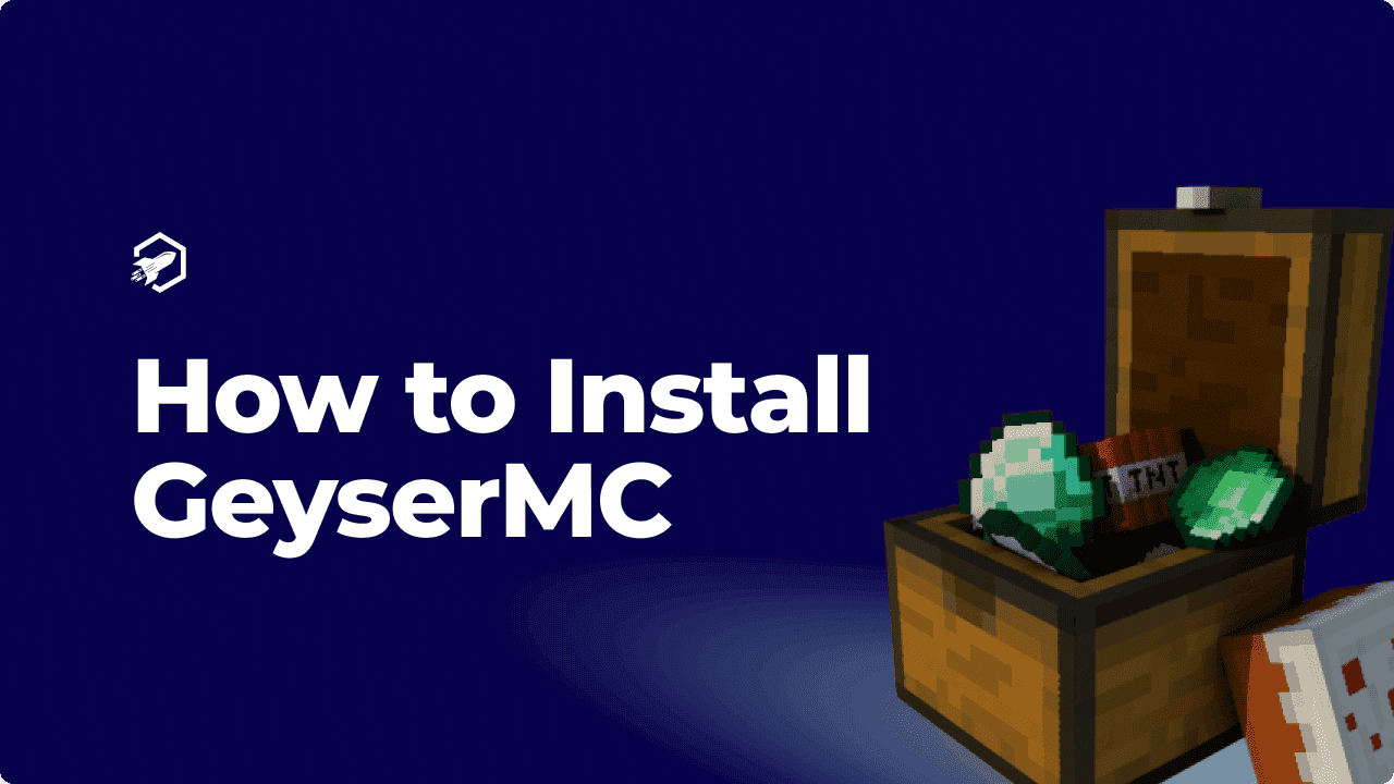 How to Install and Setup GeyserMC
