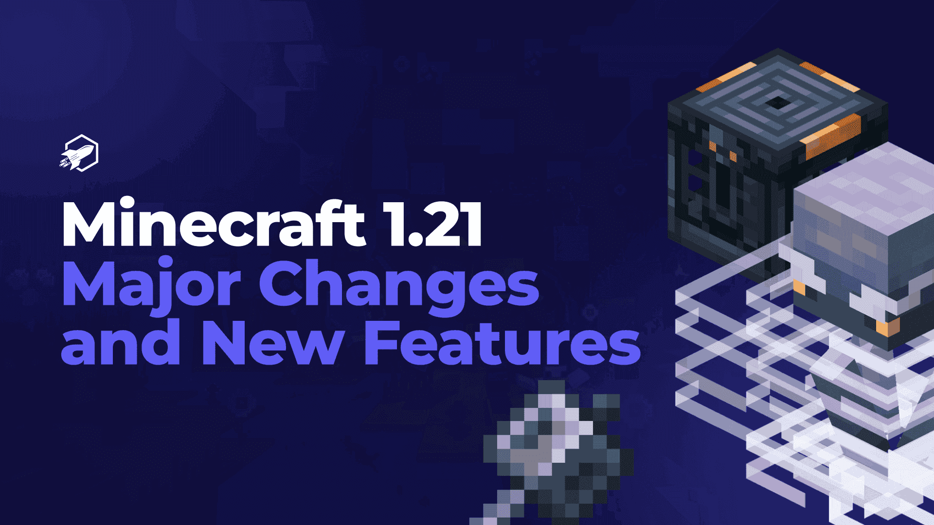 Minecraft 1.21 Update: Major Changes and New Features | RocketNode