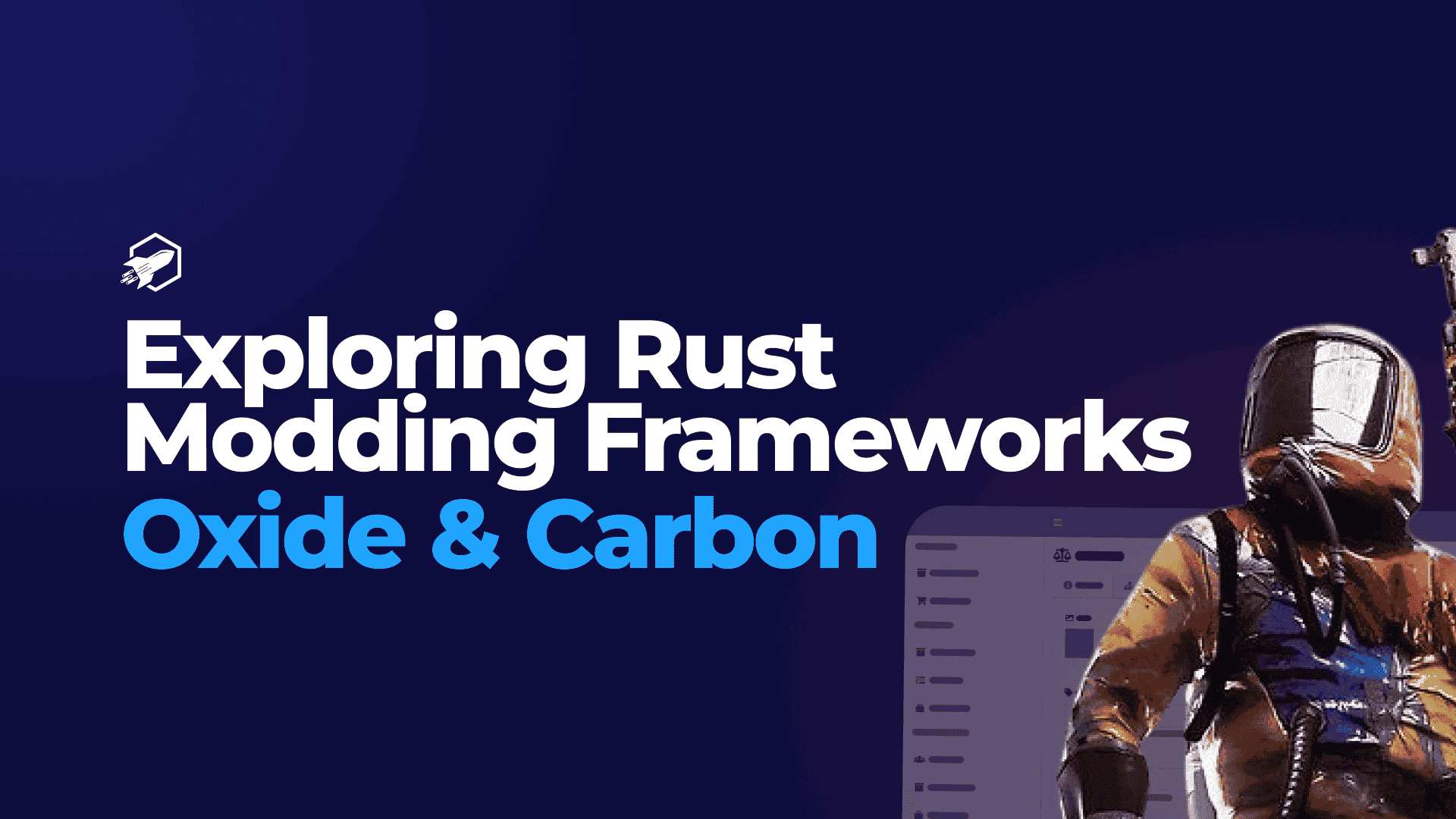 Exploring Rust Modding Frameworks: Oxide and Carbon