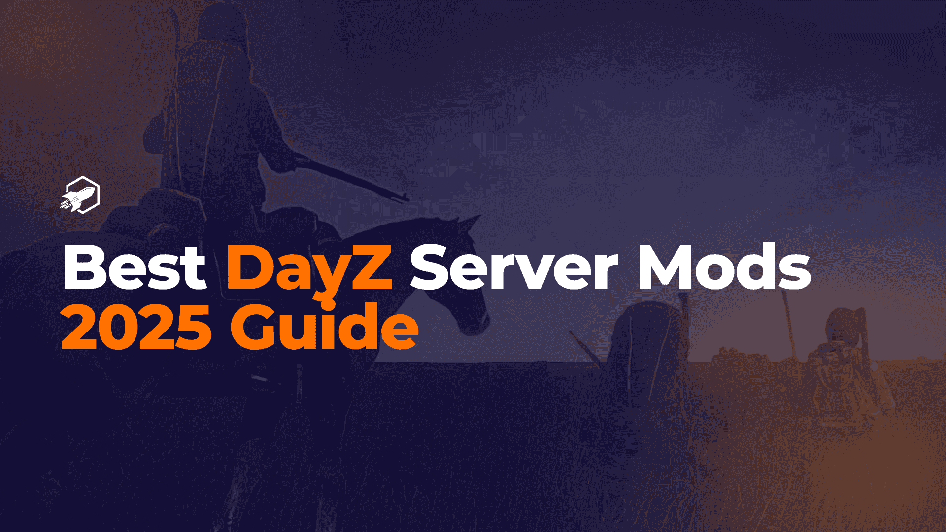 The Best DayZ Server Mods and How to Install Them in 2025