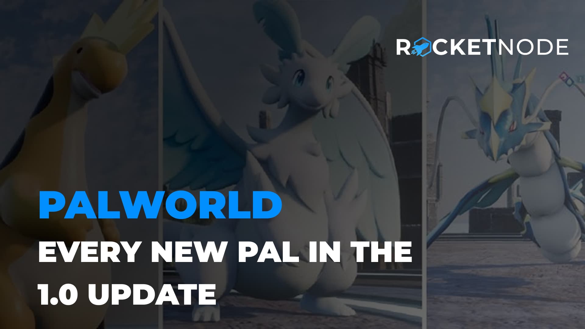 Every New Pal in Palworld's 1.0 Update