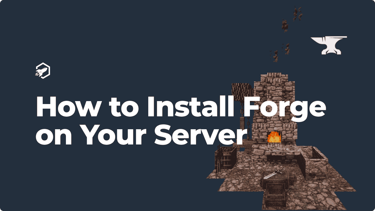 How to Install Forge on Your Minecraft Server