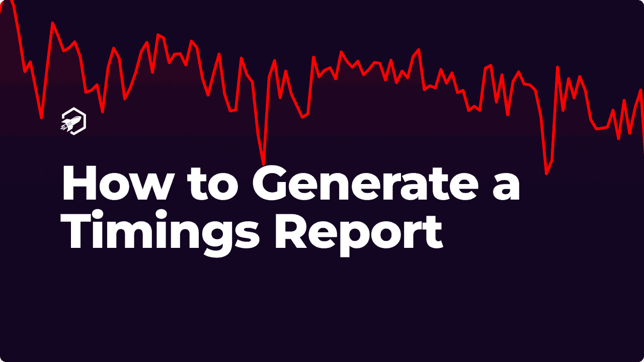How to Generate a Timings Report