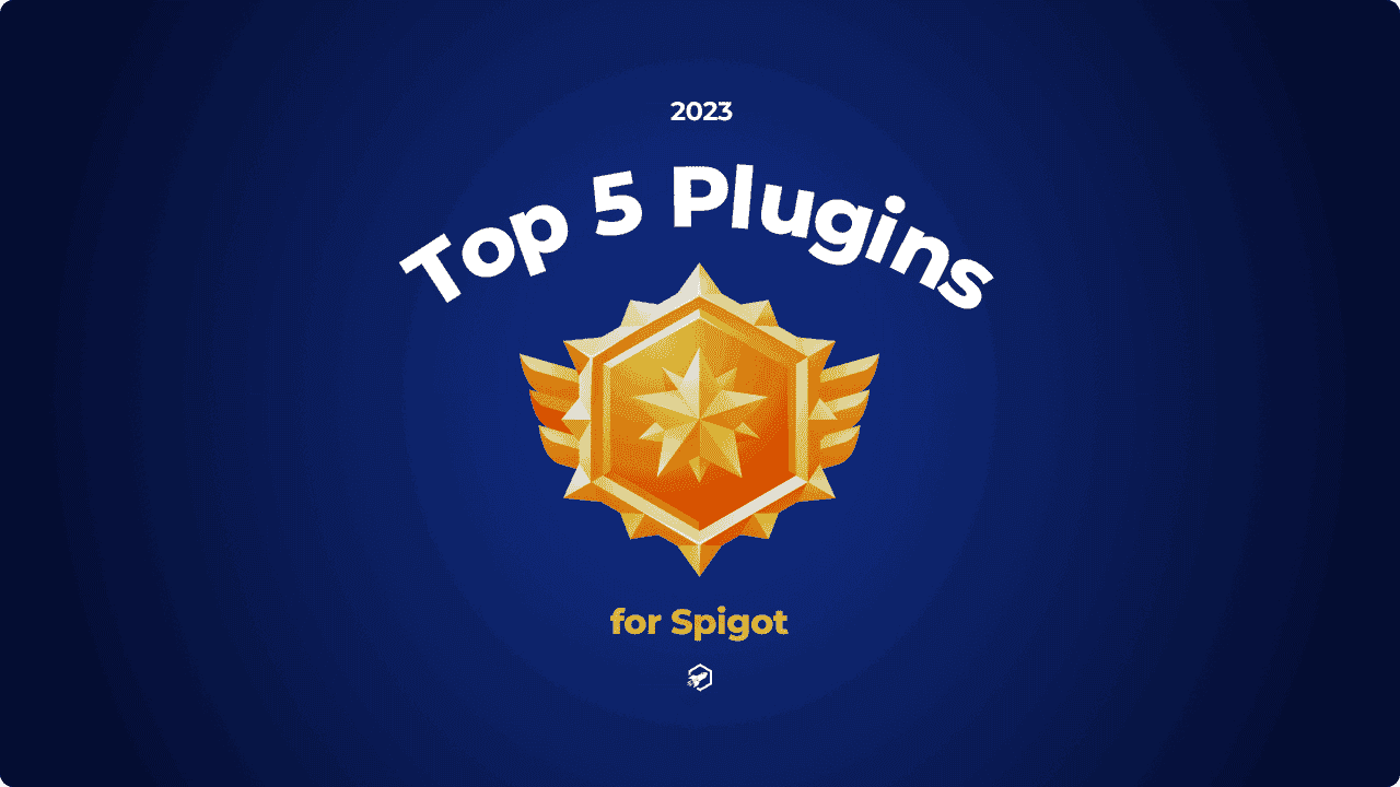 Top 5 Minecraft Plugins for Spigot in 2023