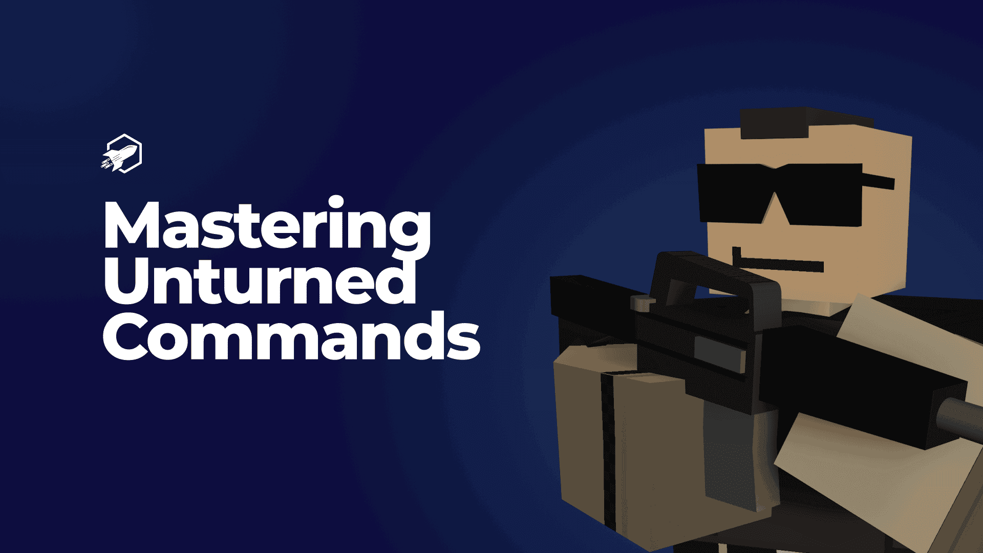 Unturned Roland Mastering Unturned Commands | RocketNode