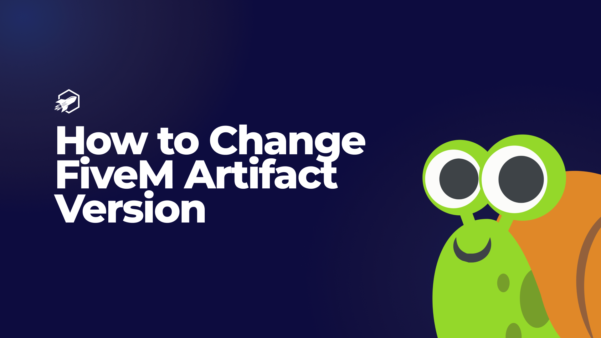 How To Change FiveM Artifact Version September 2024 Rocketnode Com   Change Fivem Version 